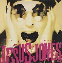 Jesus Jones : Info Freako